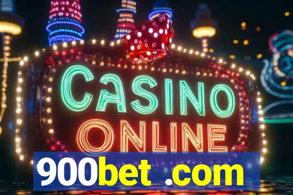 900bet .com